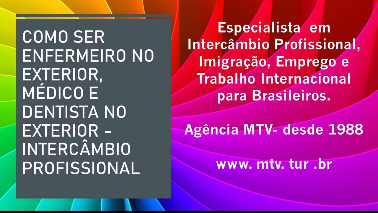 COMO SER ENFERMEIRO NO EXTERIOR, MÉDICO e DENTISTA no EXTERIOR - .jpg